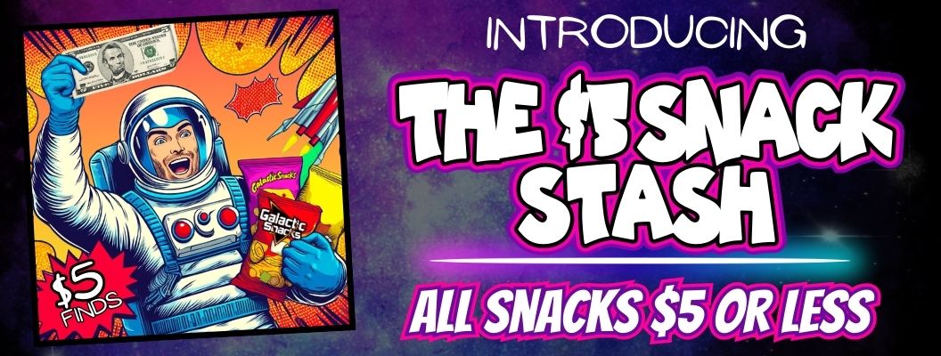 introducing the $5 snack stash - all snacks $5 or less